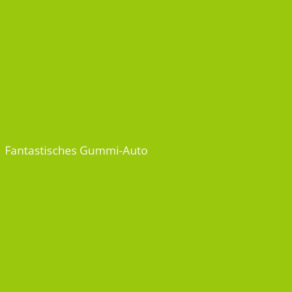 Fantastisches Gummi-Auto