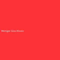 Wertiger Glas-Klositz